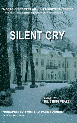 Cover for Julie Bigg Veazey · Silent Cry (Paperback Book) (2006)