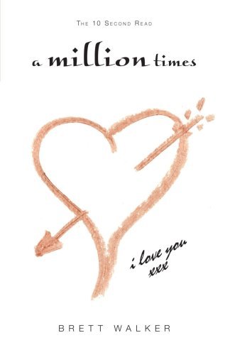 Cover for Brett Walker · A Million Times (Paperback Book) (2007)