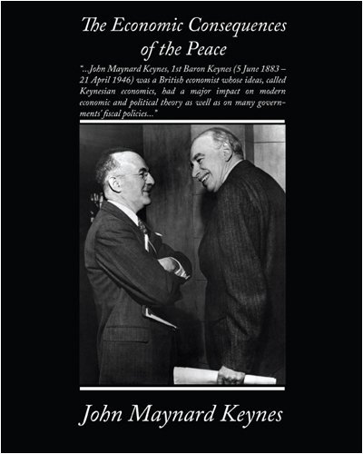 The Economic Consequences of the Peace - John Maynard Keynes - Kirjat - Book Jungle - 9781438503967 - keskiviikko 22. lokakuuta 2008
