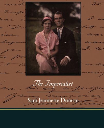 Cover for Sara Jeannette Duncan · The Imperialist (Pocketbok) (2009)