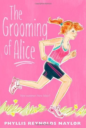 Cover for Phyllis Reynolds Naylor · The Grooming of Alice (Paperback Book) [Reissue edition] (2012)