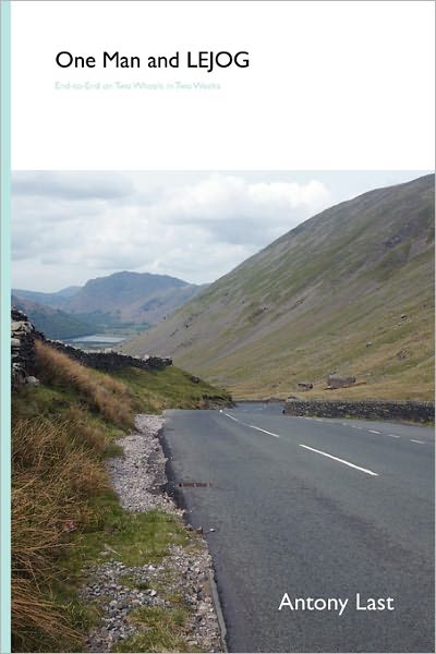 Cover for Antony Last · One Man and Lejog (Paperback Book) (2011)