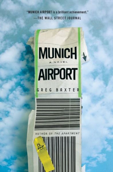 Cover for Greg Baxter · Munich Airport (Buch) (2016)