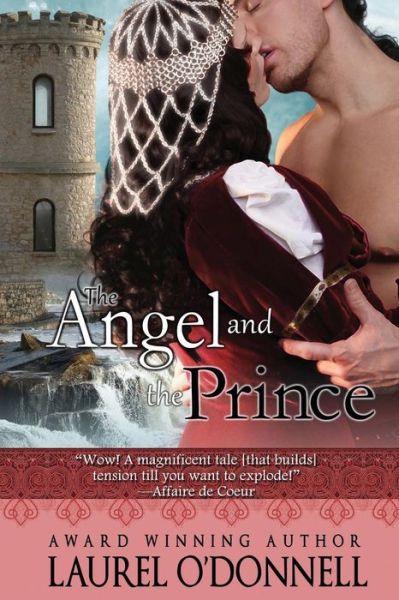 Cover for Laurel O'donnell · The Angel and the Prince (Paperback Book) (2011)