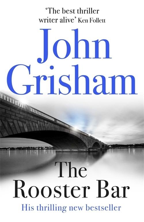Cover for John Grisham · The Rooster Bar (Hardcover Book) (2017)