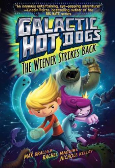 The wiener strikes back - Max Brallier - Books -  - 9781481424967 - May 3, 2016