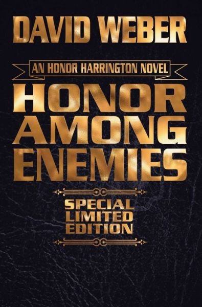 Cover for David Weber · Honor Among Enemies, Limited Leatherbound Edition (Hardcover bog) (2017)