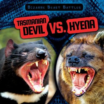 Cover for Greg Roza · Tasmanian Devil vs. Hyena (Paperback Book) (2015)