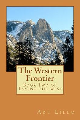 Cover for Art Lillo · The Western Frontier (Pocketbok) (2015)