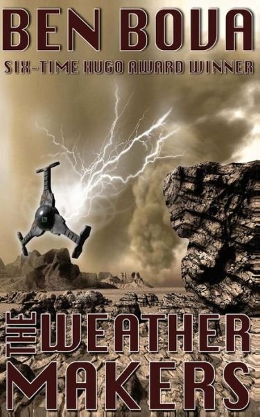 Cover for Ben Bova · The Weathermakers (Pocketbok) (2014)