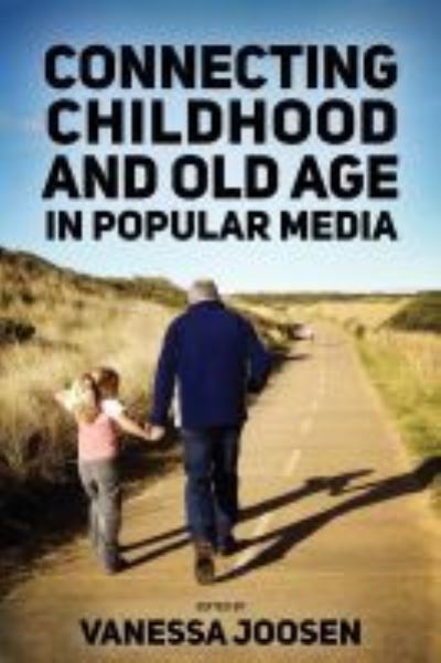 Cover for Connecting Childhood and Old Age in Popular Media (Paperback Book) (2021)