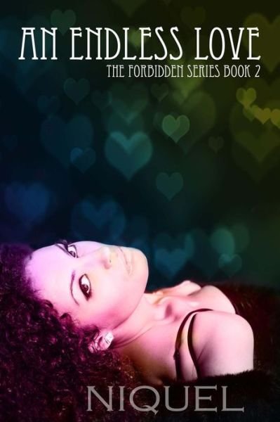 Cover for Niquel · An Endless Love (Paperback Book) (2014)