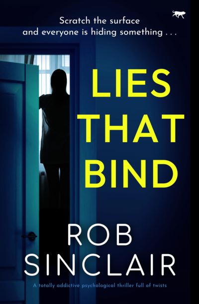 Cover for Rob Sinclair · Lies That Bind (Paperback Book) (2023)