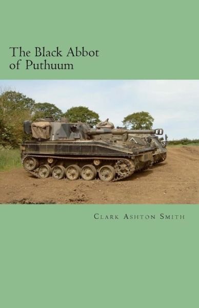 Cover for Clark Ashton Smith · The Black Abbot of Puthuum (Paperback Bog) (2014)