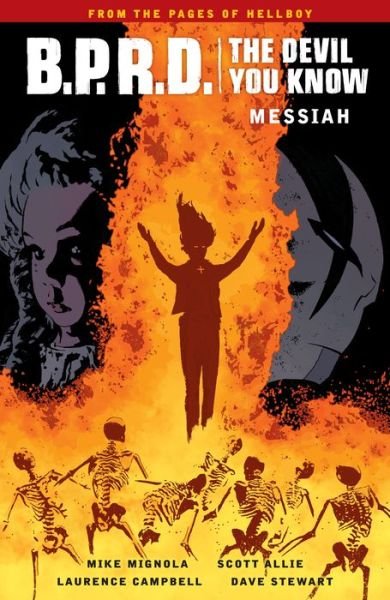 Cover for Mike Mignola · B.P.R.D.: The Devil You Know Volume 1 - Messiah (Paperback Bog) (2018)