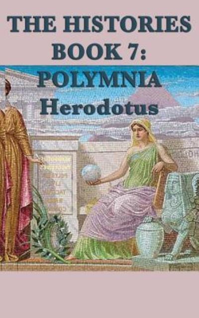 Cover for Herodotus Herodotus · The Histories Book 7 (Hardcover Book) (2018)