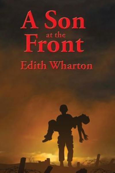 Cover for Edith Wharton · A Son at the Front (Paperback Book) (2019)