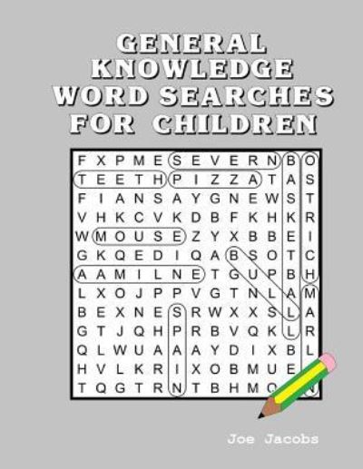 Cover for Joe Jacobs · General Knowledge Word Searches for Children (Paperback Book) (2015)