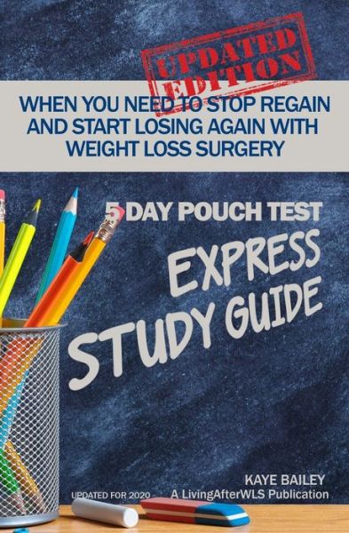 Cover for Kaye Bailey · 5 Day Pouch Test Express Study Guide (Paperback Book) (2014)