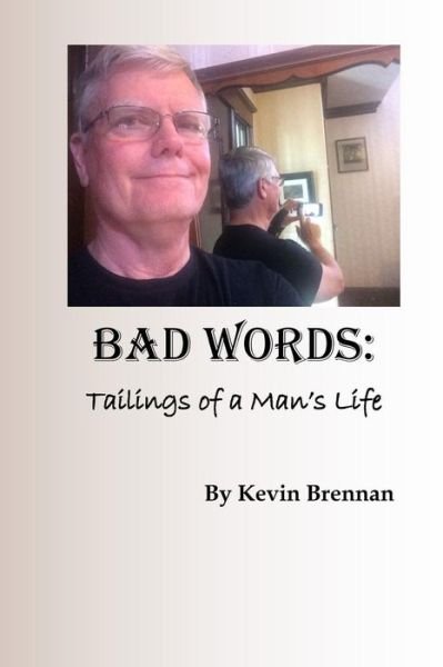 Cover for Kevin Brennan · Bad Words : (Paperback Book) (2015)