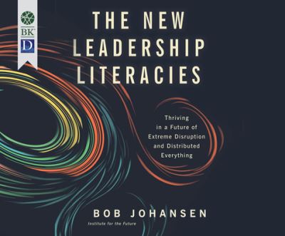 Cover for James Gillies · The New Leadership Literacies (CD) (2017)