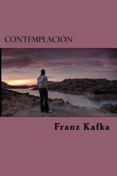 Cover for Franz Kafka · Contemplación (Paperback Book) (2016)