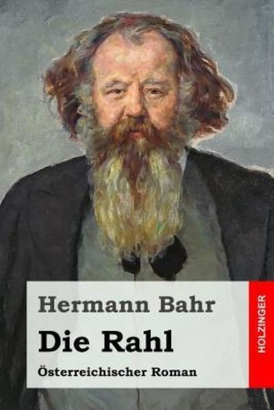 Cover for Hermann Bahr · Die Rahl (Paperback Book) (2016)