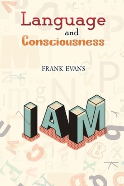 Cover for Frank Evans · Language and Consciousness (Pocketbok) (2021)