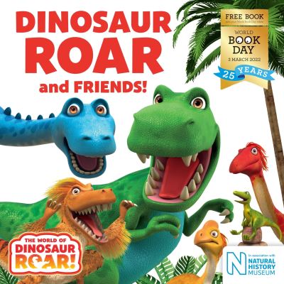 Dinosaur Roar and Friends! : World Book Day 2022 - Peter Curtis - Książki - Pan Macmillan - 9781529092967 - 17 lutego 2022