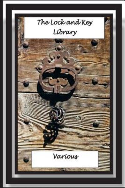 Cover for Baron Edward Bulwer Lytton Lytton · The Lock and Key Library (Paperback Book) (2016)