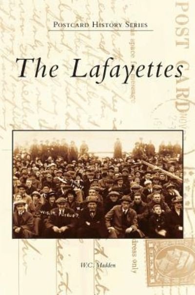 Cover for W C Madden · The Lafayettes (Hardcover Book) (2018)