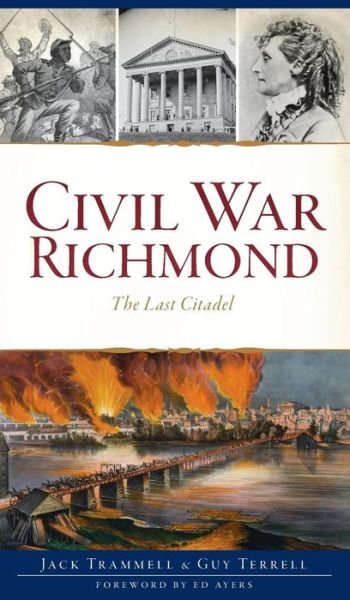 Cover for Jack Trammell · Civil War Richmond (Hardcover Book) (2021)