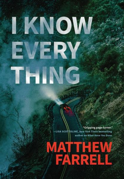 I Know Everything - Adler and Dwyer - Matthew Farrell - Books - Amazon Publishing - 9781542044967 - August 6, 2019