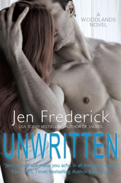 Cover for Jen Frederick · Unwritten (Paperback Bog) (2017)