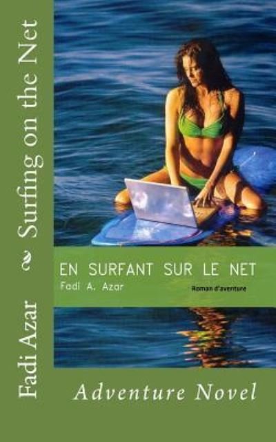 Cover for Fadi Antoine Azar · Surfing on the Net (Paperback Book) (2017)