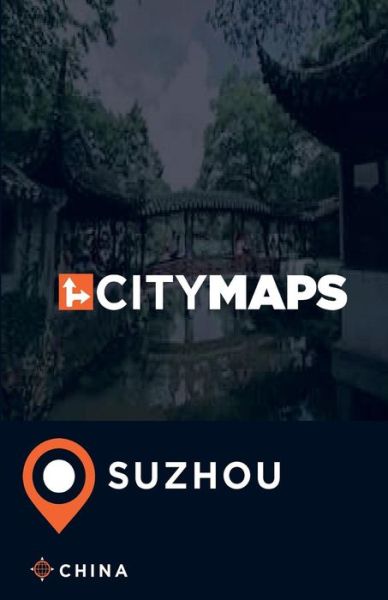 Cover for James McFee · City Maps Suzhou China (Paperback Book) (2017)