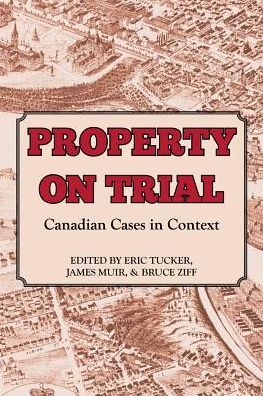 Cover for Eric Tucker · Property on Trial (Book) (2012)