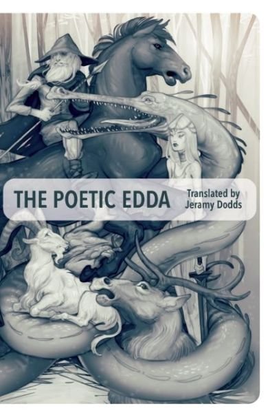 Cover for Jeramy Dodds · The Poetic Edda (Paperback Book) (2014)