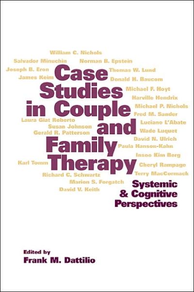 Cover for Frank M. Dattilio · Case Studies in Couple and Family Therapy: Systemic and Cognitive Perspectives - The Guilford Family Therapy (Taschenbuch) (2001)