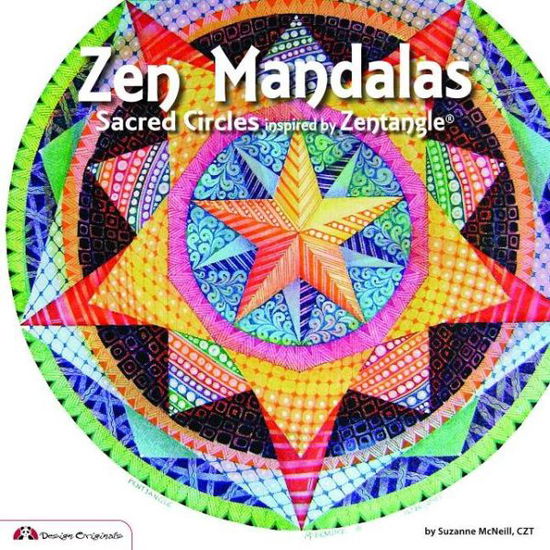 Cover for McNeill, Suzanne, CZT · Zen Mandalas (Paperback Book) (2011)