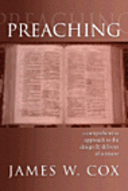 Cover for James Cox · Preaching: a Comprehensive Approach to the Design and Delivery of Sermons (Paperback Book) (2002)