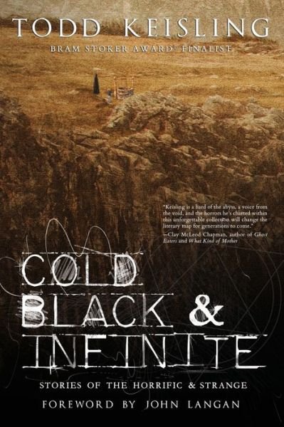 Cover for Todd Keisling · Cold, Black, and Infinite (Paperback Book) (2023)