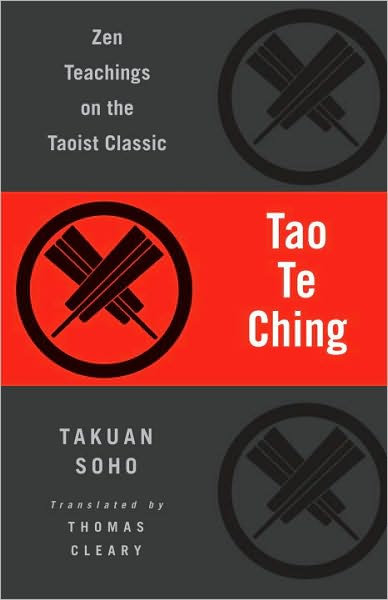 Tao Te Ching: Zen Teachings on the Taoist Classic - Lao Tzu - Libros - Shambhala Publications Inc - 9781590308967 - 8 de febrero de 2011