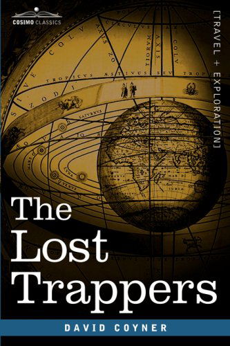 Cover for David Coyner · The Lost Trappers (Paperback Book) (2007)