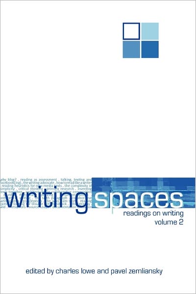 Cover for Charles Lowe · Writing Spaces: Readings on Writing Volume 2 (Taschenbuch) (2010)