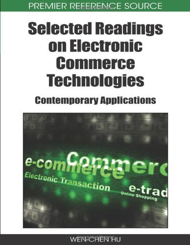 Cover for Wen Chen Hu · Selected Readings on Electronic Commerce Technologies: Contemporary Applications (Premier Reference Source) (Hardcover bog) (2008)