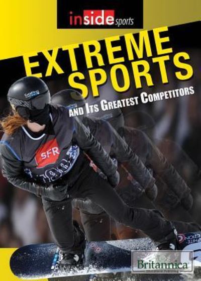 Cover for Marty Gitlin · Extreme sports and their greatest competitors (Book) [First Edition. edition] (2014)