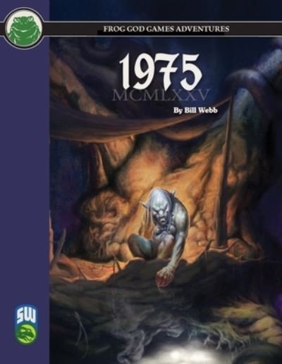 1975 Sw - Bill Webb - Bøger - Frog God Games - 9781622838967 - 6. oktober 2020