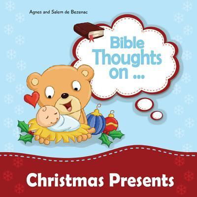 Cover for Agnes De Bezenac · Bible Thoughts on Christmas Presents (Paperback Book) (2017)