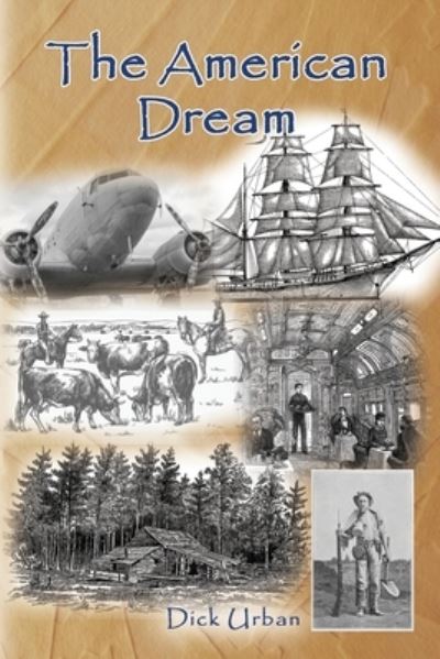 Cover for Dick Urban · The American Dream (Paperback Book) (2019)